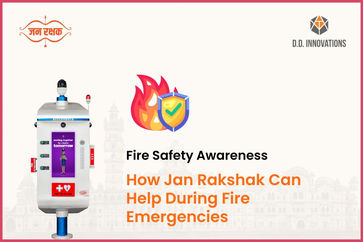 How Jan Rakshak Can Help During Fire Emergencies