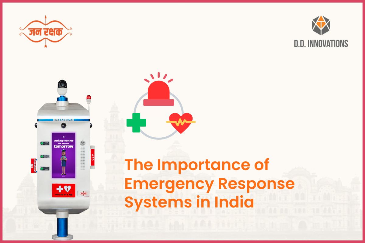 The Importance of Emergency Response Systems in India